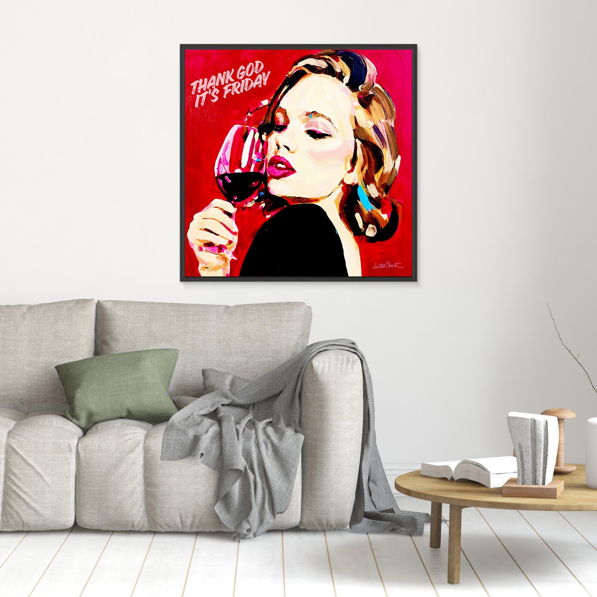 Thank God It's Friday - Print on Fine Art Canvas